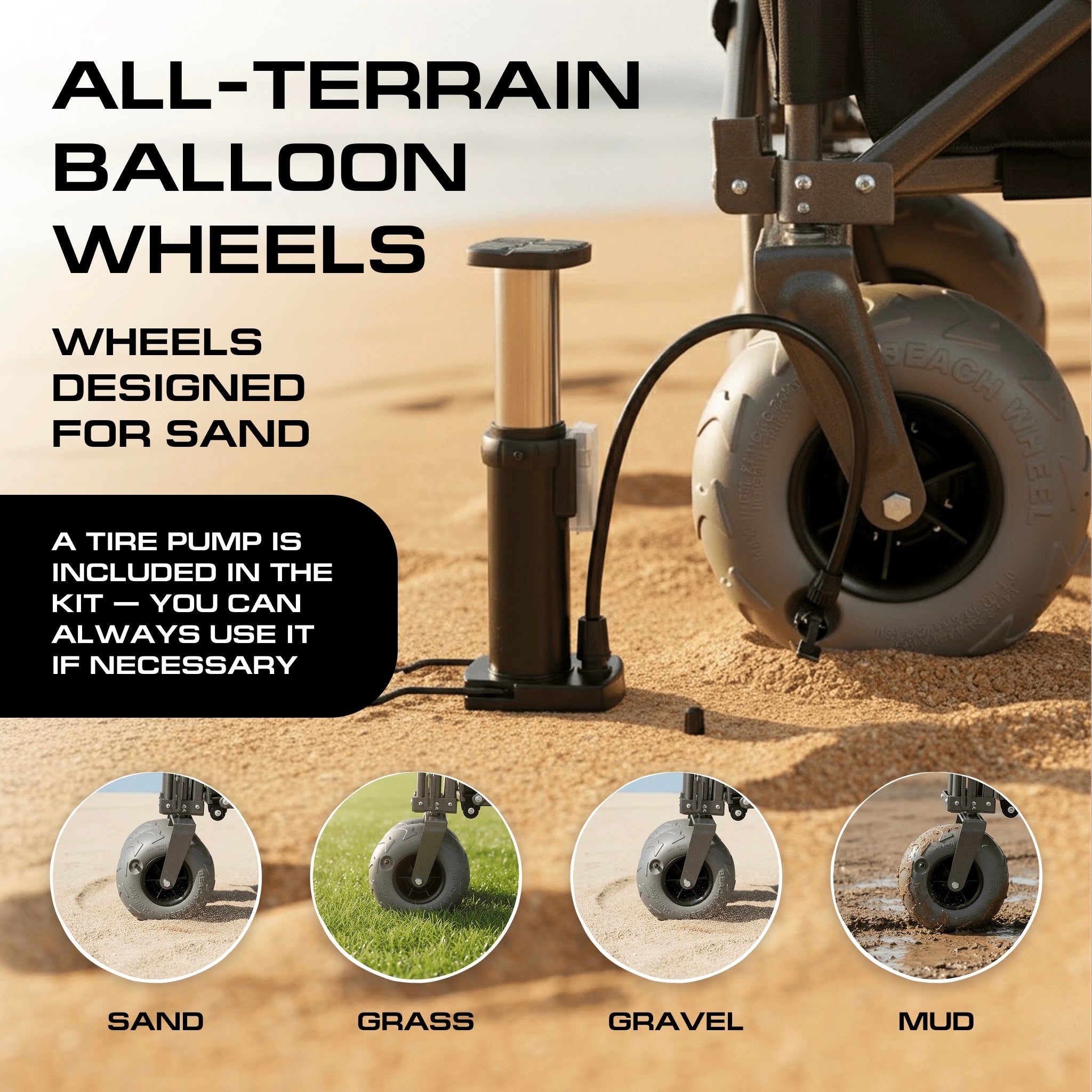 All-terrain balloon wheels with a tire pump on sand, showing suitability for different terrains.